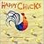 Happy Chicks