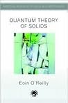 Quantum Theory of Solids (Master's Series in Physics and Astronomy) Quantum Theory of Solids (Master's Series in Physics and Astronomy)