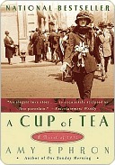A Cup Of Tea: A Novel of 1917
