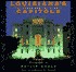 Louisiana's Capitols: The Power & the Beauty