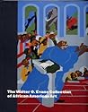 The Walter O. Evans Collection of African American Art