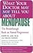 What Your Doctor May Not Tell You About Menopause: The Breakthrough Book on Natural Hormone Balance