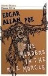 The Murders in the Rue Morgue by Edgar Allan Poe