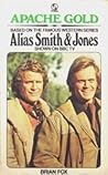 Apache Gold(Alias Smith and Jones)