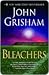 Bleachers by John Grisham