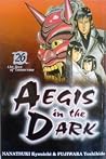 Aegis In The Dark Vol. 26: The Face of Tomorrow Aegis In The Dark Vol. 26: The Face of Tomorrow
