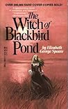 The Witch of Blackbird Pond by Elizabeth George Speare