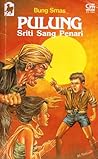 Sriti Sang Penari (Seri Pulung #5)