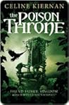 The Poison Throne by Celine Kiernan