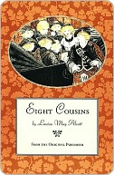 Eight Cousins: From the Original Publisher