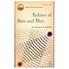 Echoes of Bats an...