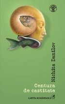 Centura de castitate (Paperback)