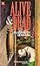 Alive and Dead (Coronet Books)