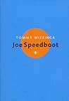 Joe Speedboot by Tommy Wieringa