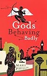 Gods Behaving Badly