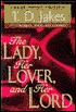 The Lady, Her Lov...