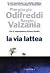 La via lattea