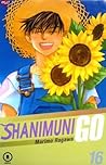 Shanimuni Go Vol. 16