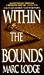 Within the Bounds