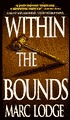 Within the Bounds Within the Bounds