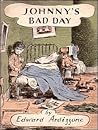 Johnny's Bad Day
