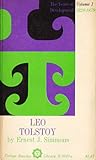Leo Tolstoy, Vol 1: The Years of Development 1828-79 Leo Tolstoy, Vol 1: The Years of Development 1828-79