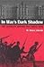 In War's Dark Shadow: The Russians before the Great War (NIU Series in Slavic, East European, and Eurasian Studies)