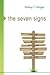 The Seven Signs: Seeing the Glory of Christ in the Gospel of John