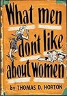 What Men Dont Lik...