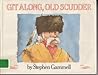 Git Along, Old Scudder Git Along, Old Scudder