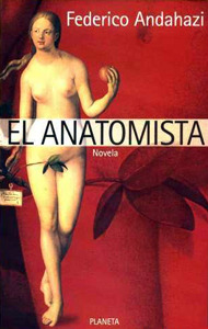 Portada de El anatomista, de Federico Andahazi