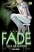 Fade - Pudar (Wake, #2)