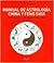 Manual De Astrologia China Y Feng Shui/manual of Chinese Astrology And Feng Shui (Inspiracion) (Spanish Edition)