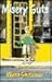 Misery Guts by Morris Gleitzman Misery Guts by Morris Gleitzman