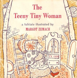 The Teeny Tiny Woman: A Folktale (Paperback)