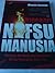 Biografi Nafsu Manusia