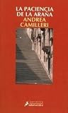 La paciencia de la araña (Comisario Montalbano #12)