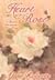 Heart of the Rose by Alene Roberts