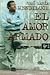 El amor armado (Colección Documento) (Spanish Edition)