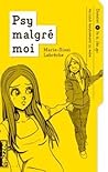 De la fille qui haïssait tendrement sa mère (Psy malgré moi, #8)