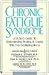 Chronic Fatigue Syndrome: A...