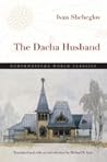 The Dacha Husband: A Novel