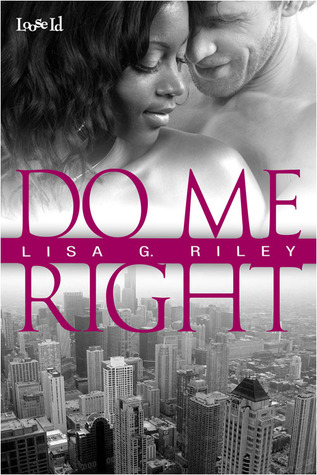Do Me Right (Kindle Edition)