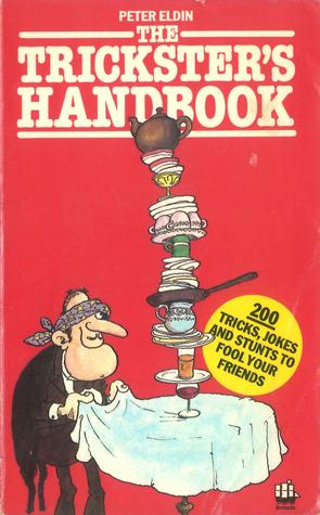 The Trickster's Handbook: No. 1 (Paperback)