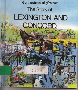 The Story of Lexington and Concord (Cornerstones of Freedom)
