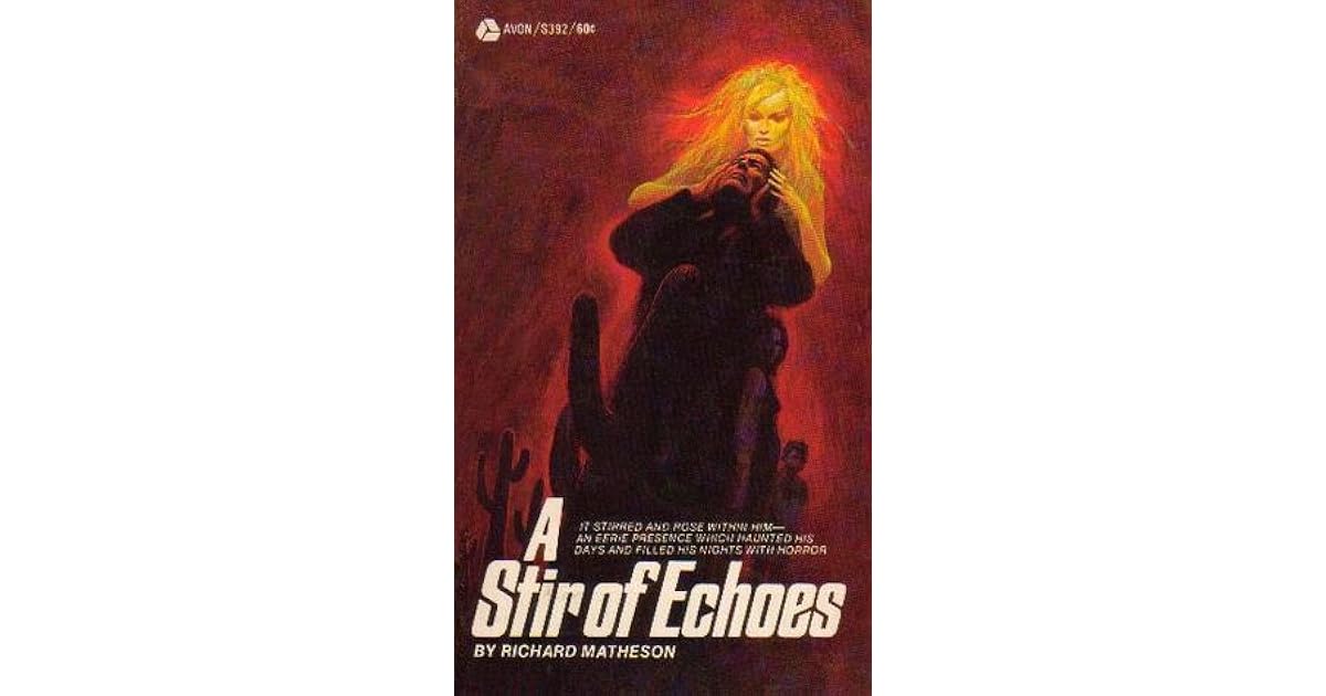 A Stir of Echoes by Richard Matheson