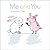 Me and You