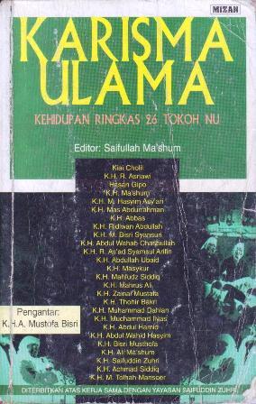 Karisma Ulama: Kehidupan Ringkas 26 Tokoh NU