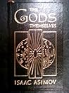 The Gods Themselves by Isaac Asimov