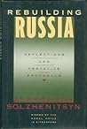 Rebuilding Russia: Reflections and Tentative Proposals